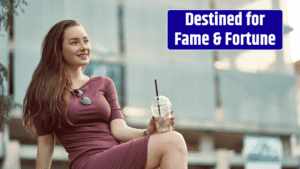 Top 3 Zodiac Signs Destined for Fame and Fortune