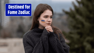 Top 3 Zodiac Signs Destined for Fame